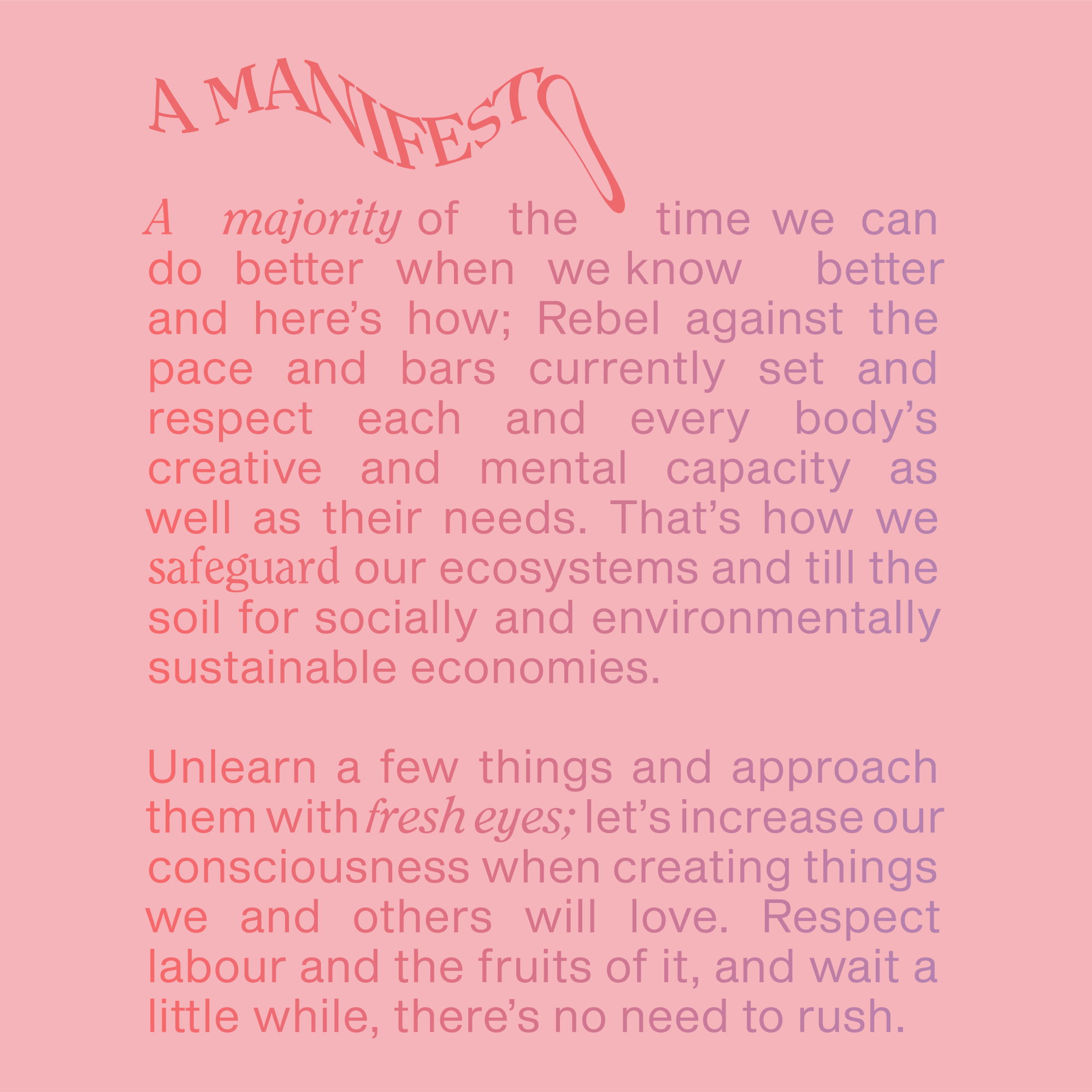 The Slow Grind Georgina Johnson Manifesto