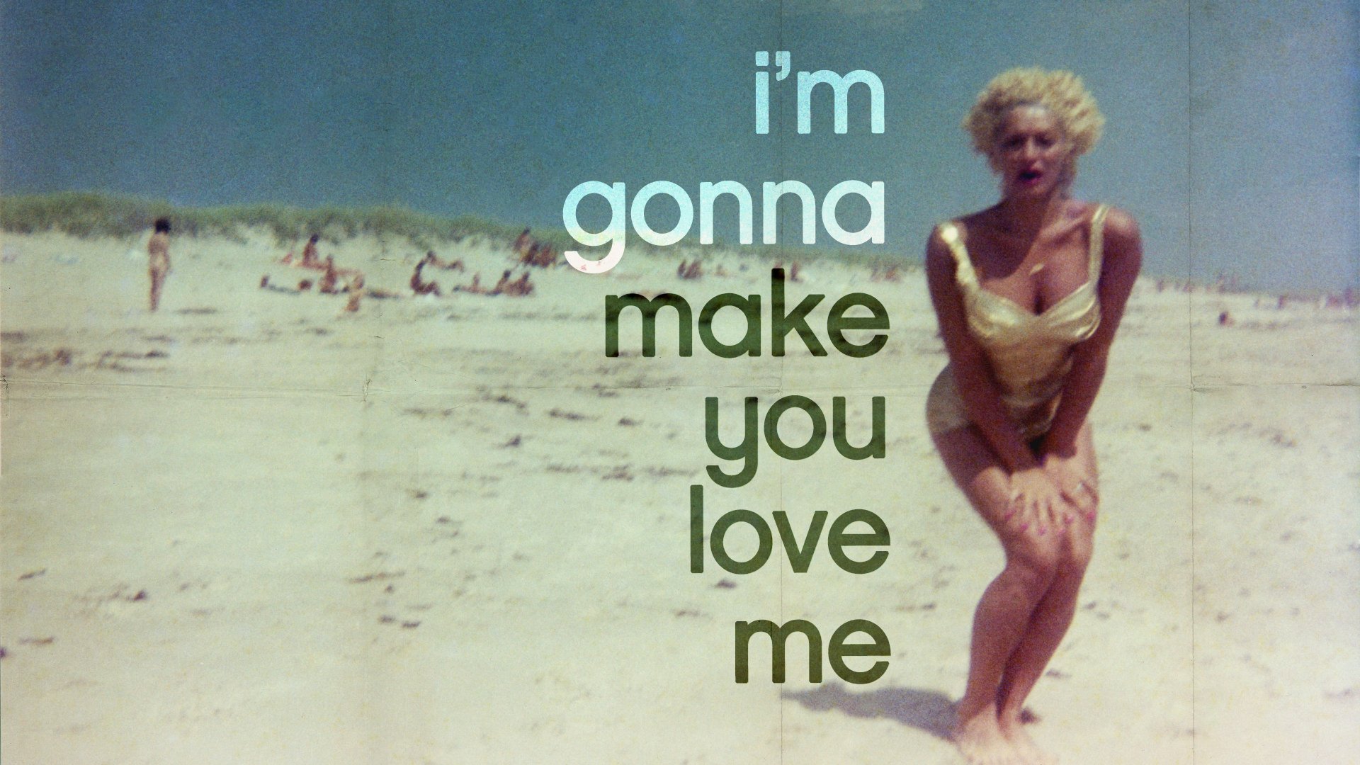 poster for film i'm gonna make you love me