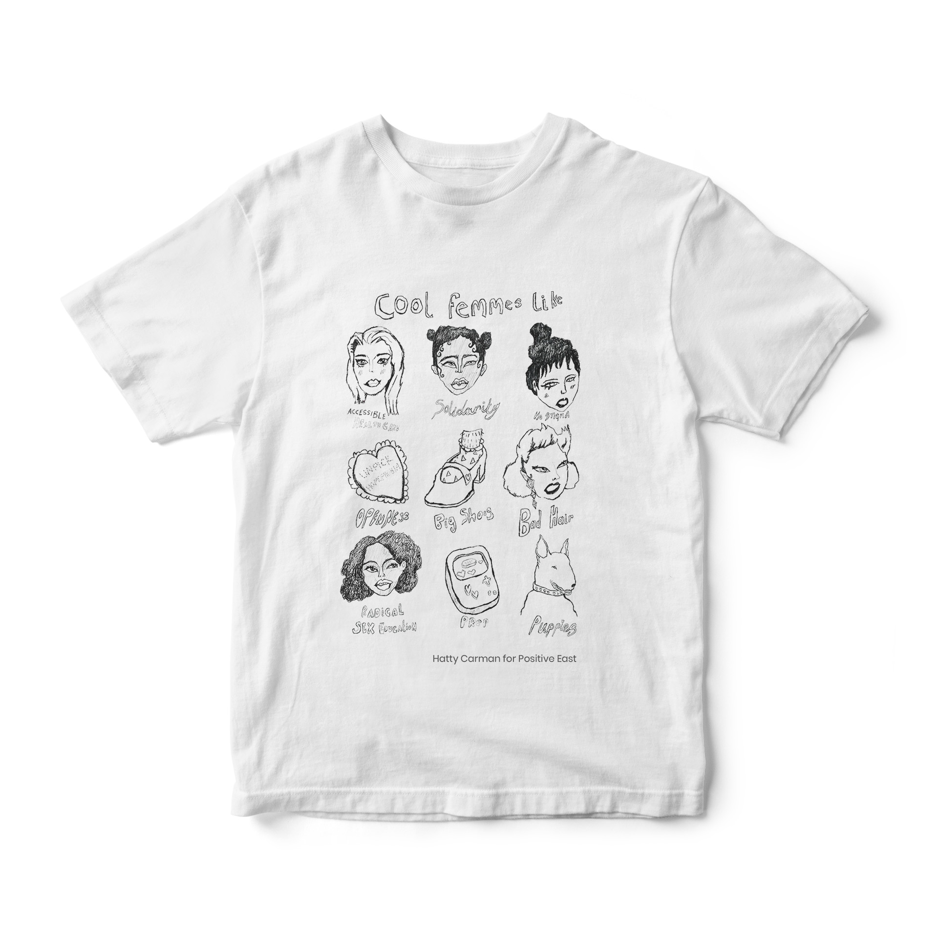 Hatty Carman T-shirt for Positive East