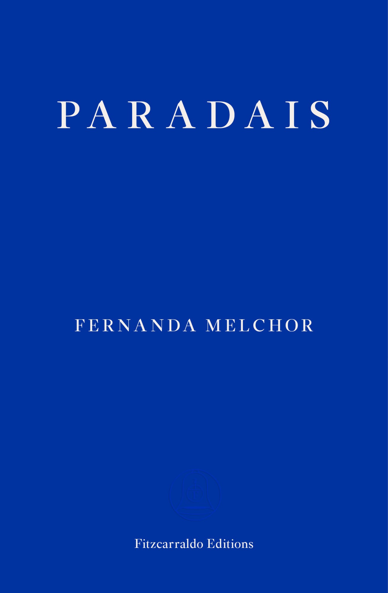 paradais fernanda melchor