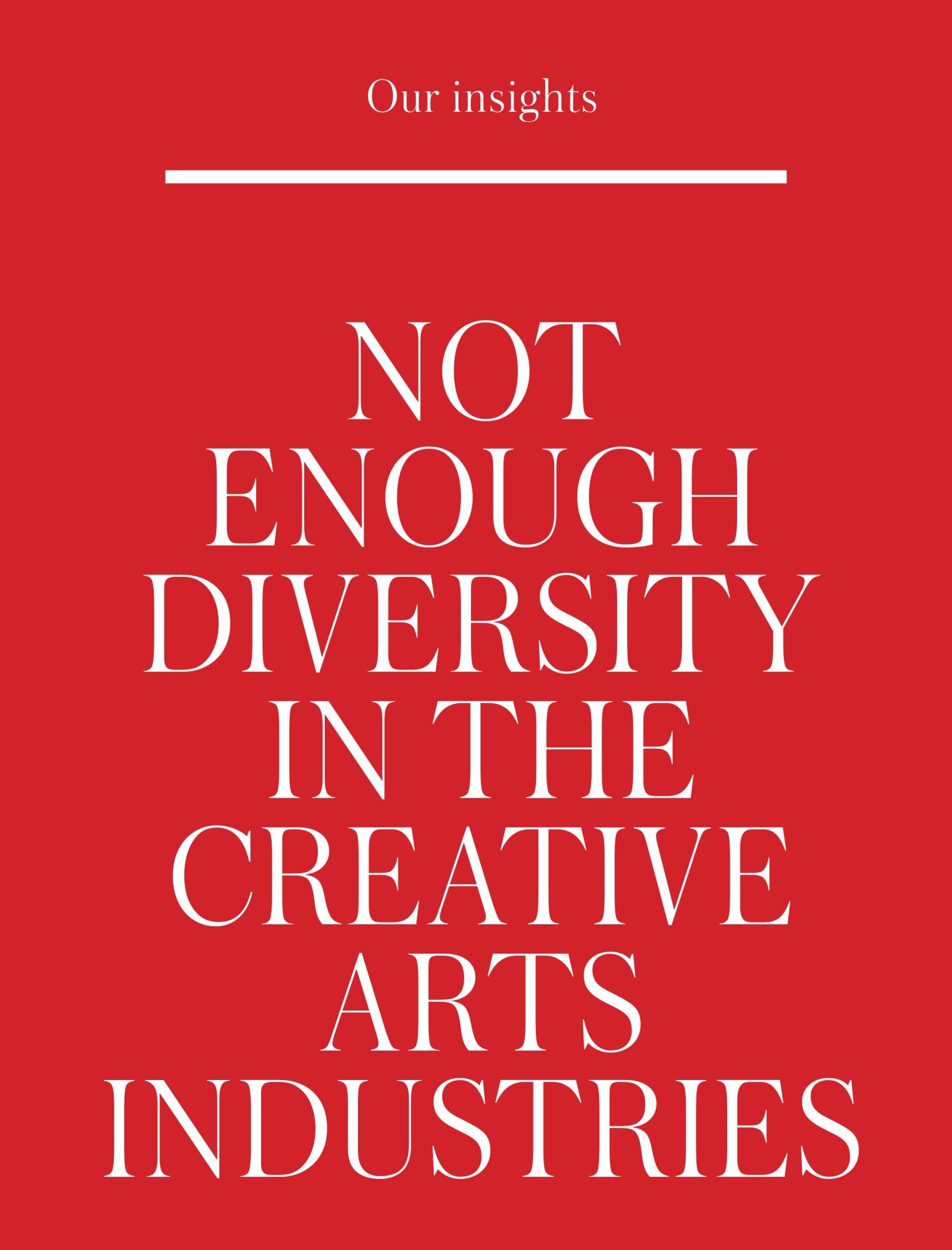 Insight into the creative industry from Rosette saying NOT ENOUGH DIVERSITY IN THE CREATIVE ARTS INDUSTRIES