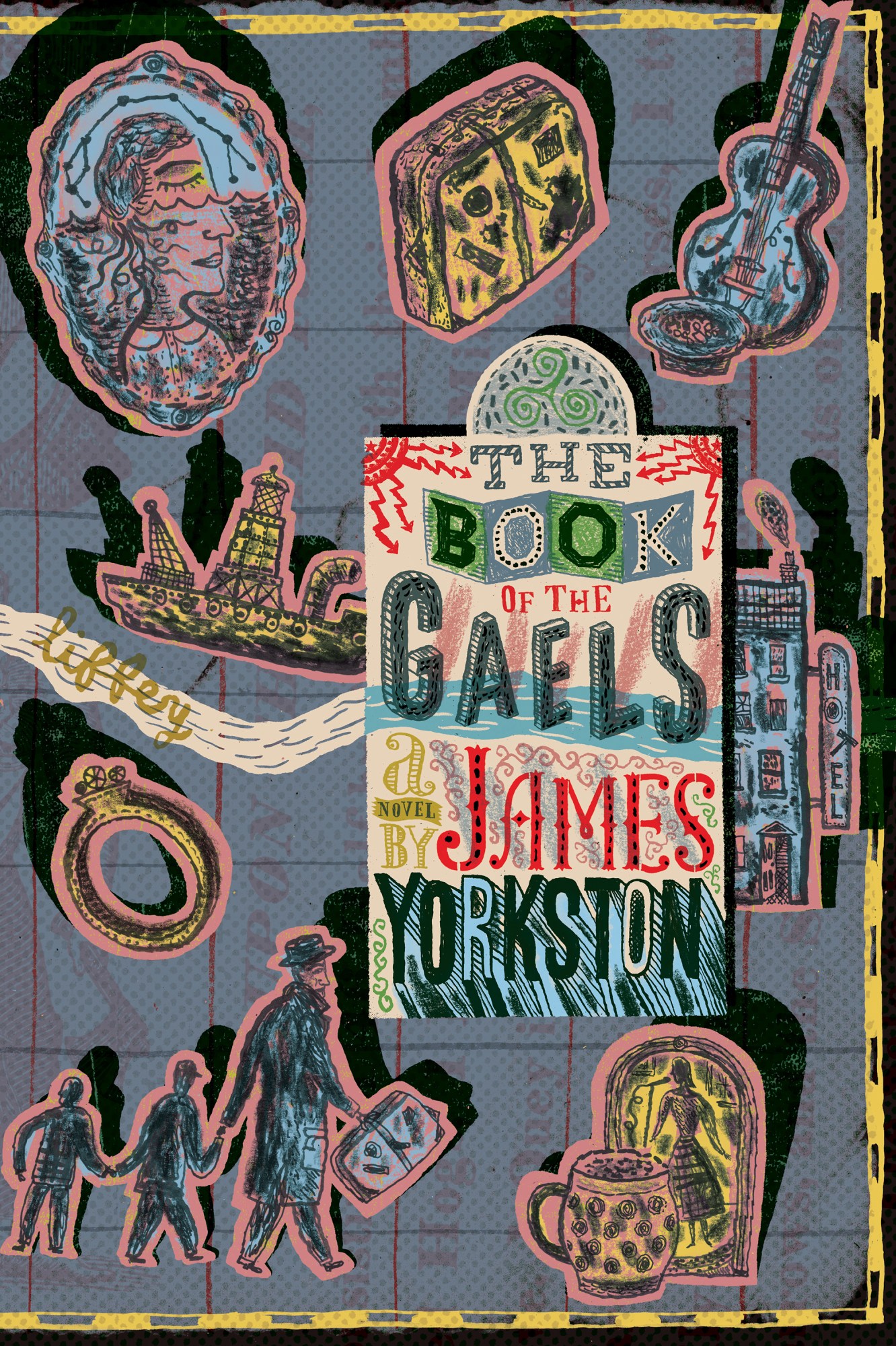 The Book of the Gaels by james yorkston