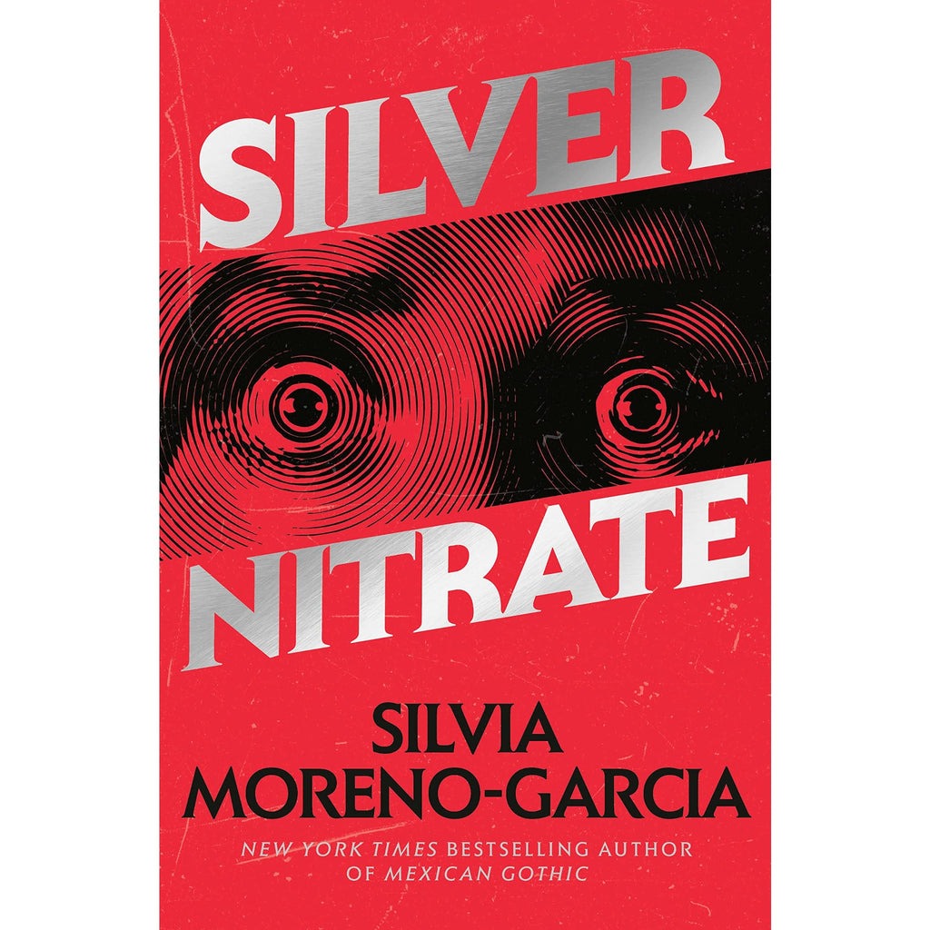 Cover of Silver Nitrate by Silvia Moreno-Garcia